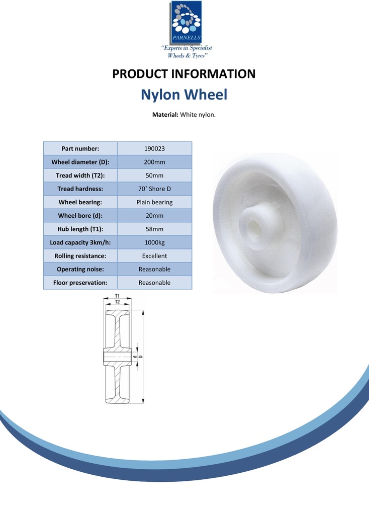 Wheel series 200mm nylon 20mm bore hub length 58mm plain bearing 1000kg - Spec sheet