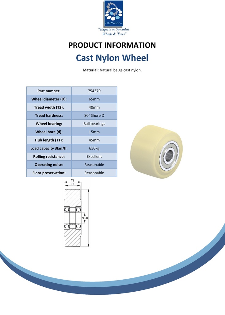 Wheel series 65mm cast nylon 15mm bore hub length 45mm ball bearing 650kg - Spec sheet