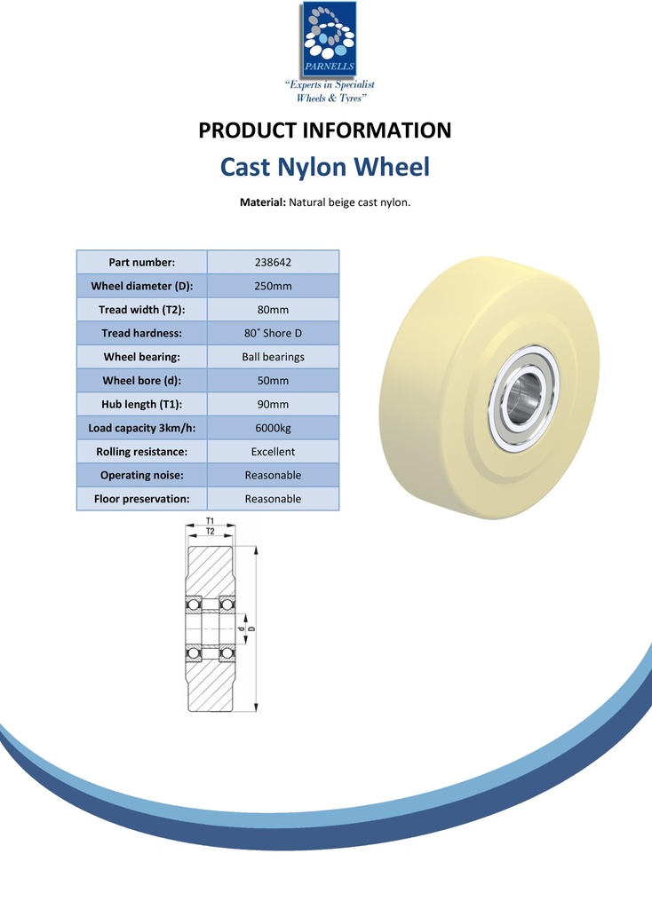 Wheel series 250mm cast nylon 50mm bore hub length 90mm ball bearing 6000kg - Spec sheet