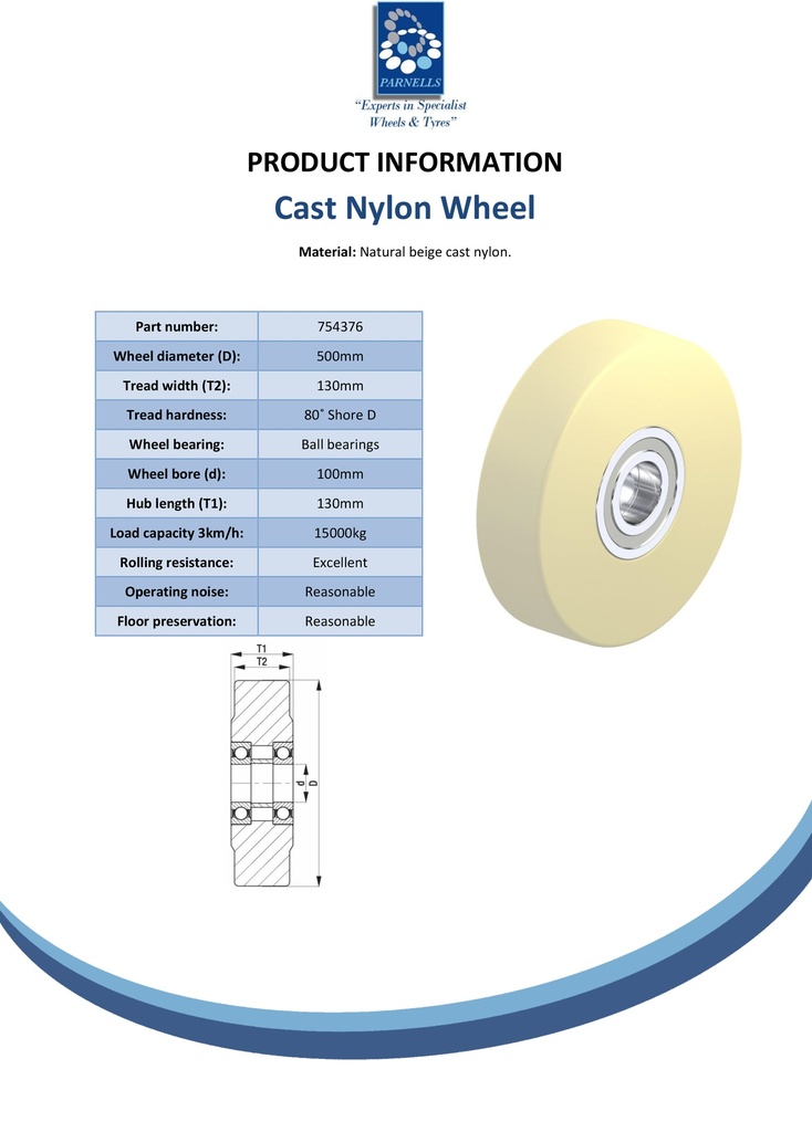 Wheel series 500mm cast nylon 100mm bore hub length 130mm ball bearing 15000kg - Spec sheet