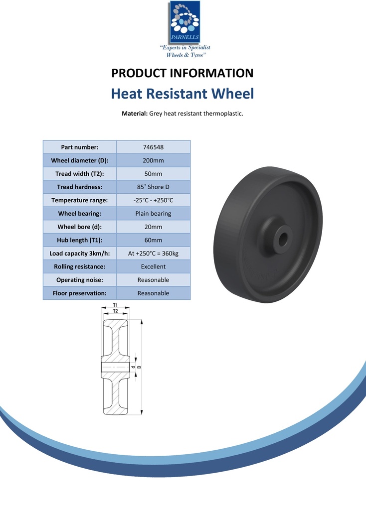 Wheel series 200mm heat resistant thermoplastic 20mm bore hub length 60mm plain bearing 360kg - Spec sheet