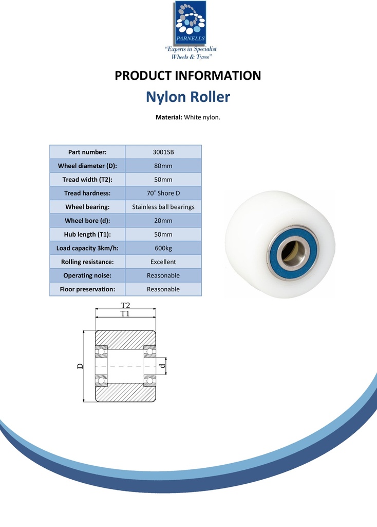 Wheel series 80x50mm roller nylon 20mm bore hub length 50mm stainless steel ball bearing 600kg - Spec sheet